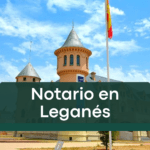 Notario online desde Leganés : Servicio Ágil y Seguro