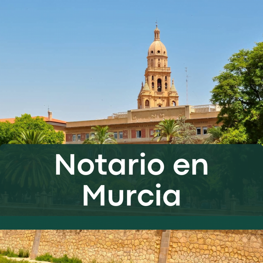 Notario en Murcia