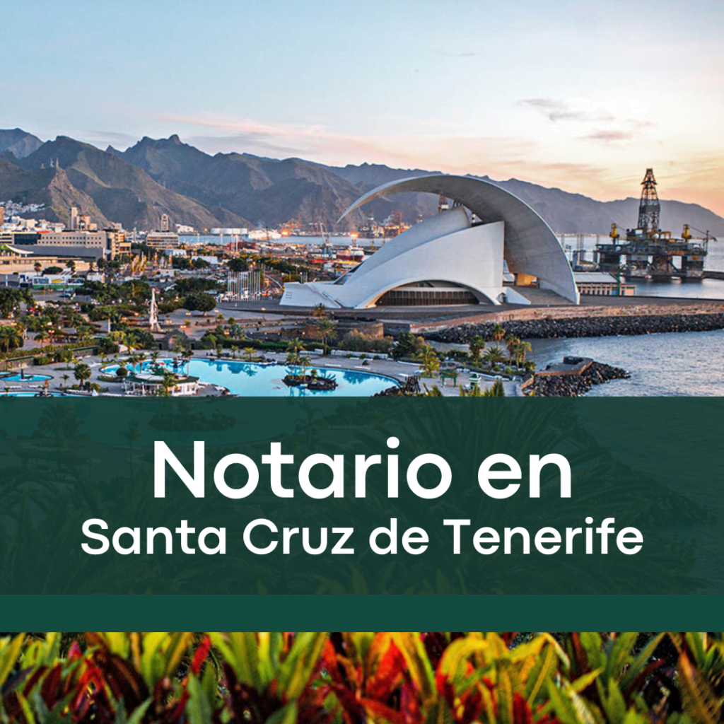 Notario en Santa Cruz de Tenerife