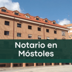 Notario en Móstoles