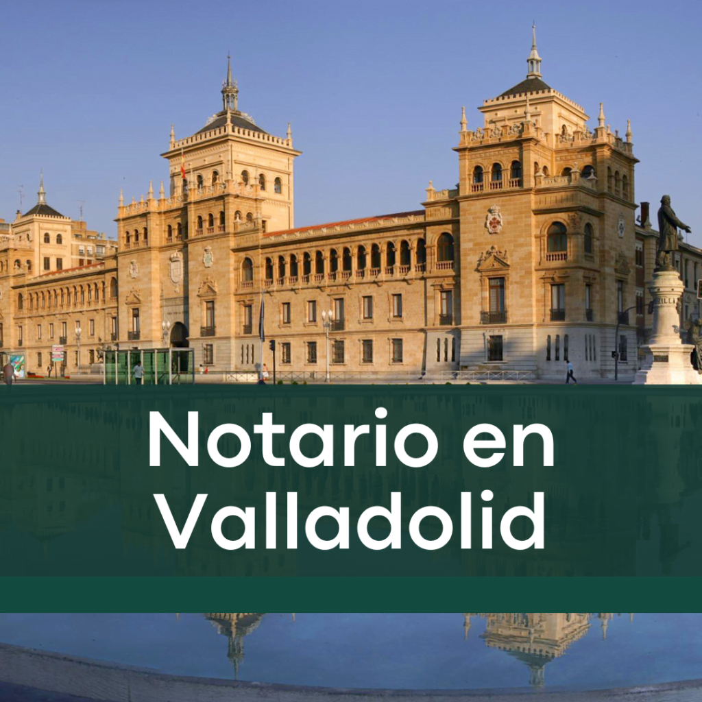 Notario en Valladolid