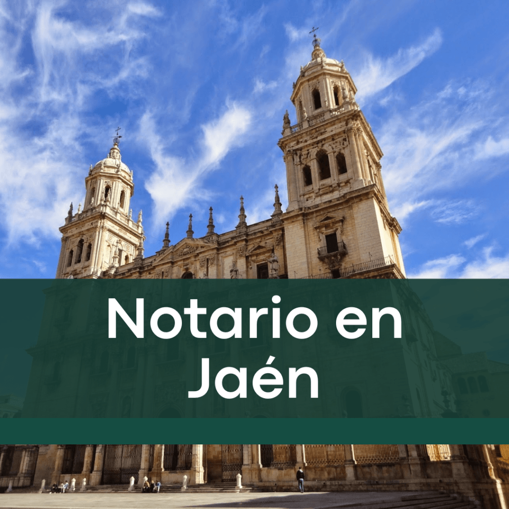 Servicios notariales en Jaén