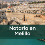 Servicios notariales en Melilla