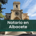 Notario en Albacete