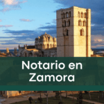 Servicios notariales en Zamora